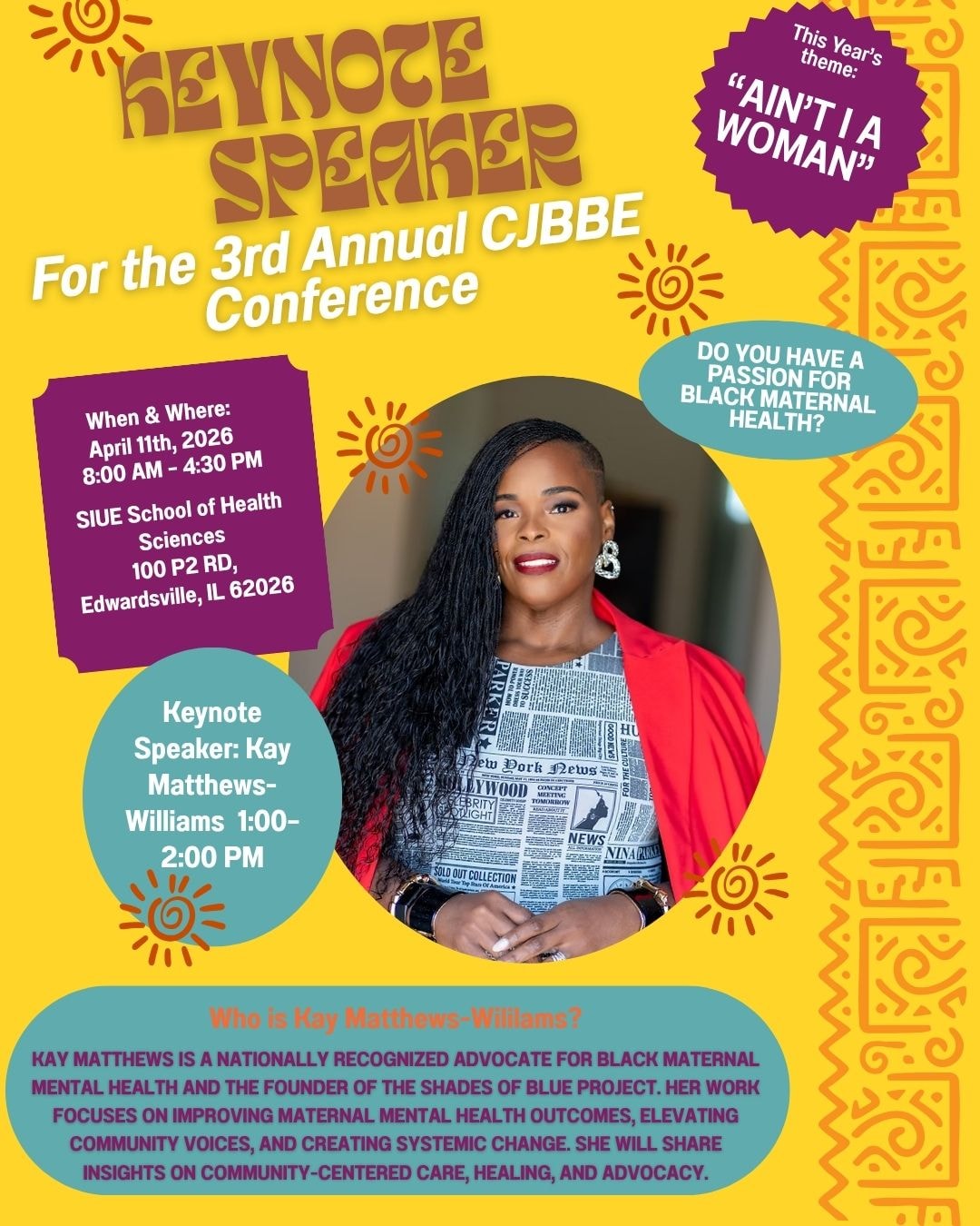 Year Three — Keynote Speaker Kay Matthews-Williams — 3rd Annual CJBBE Conference flyer